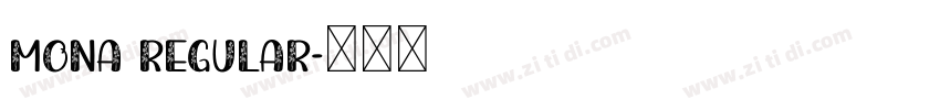 Mona Regular字体转换